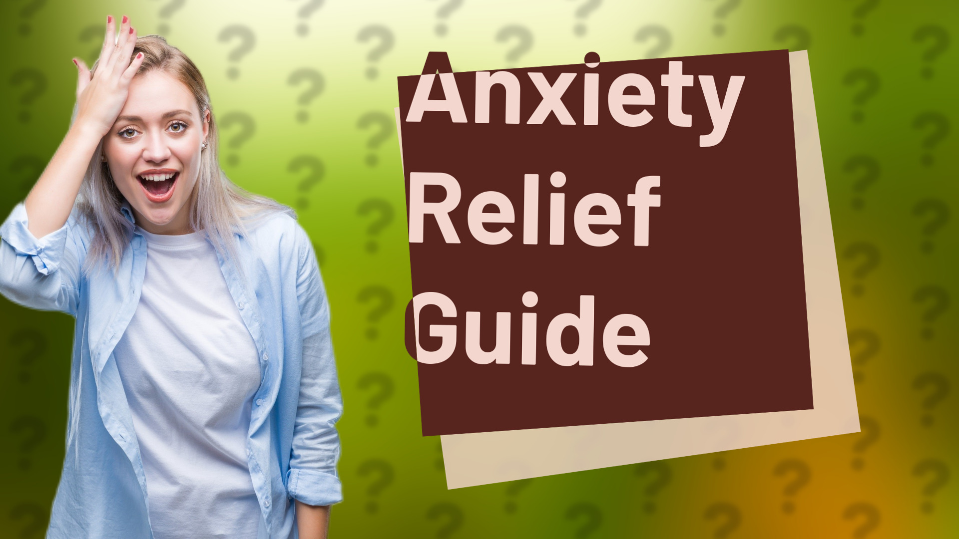 Anxiety Relief Guide