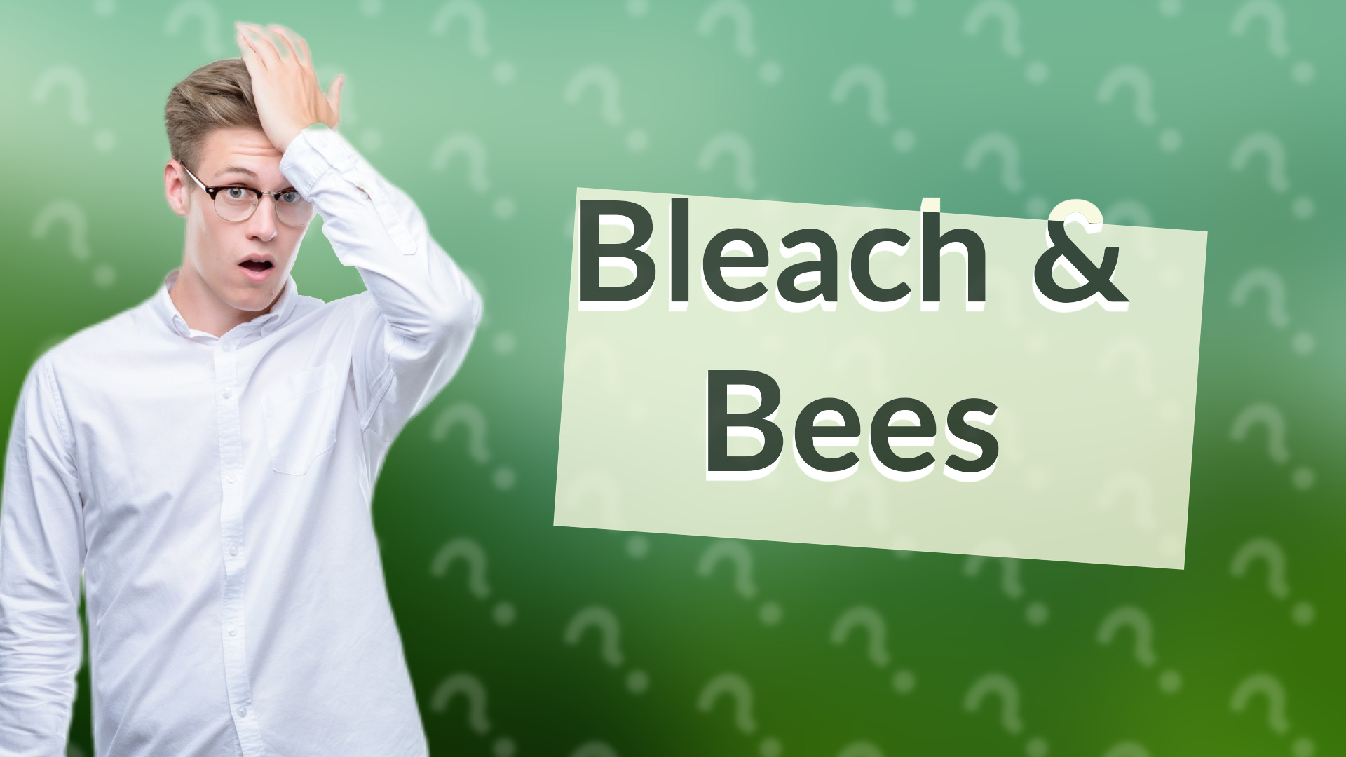 Bleach & Bees