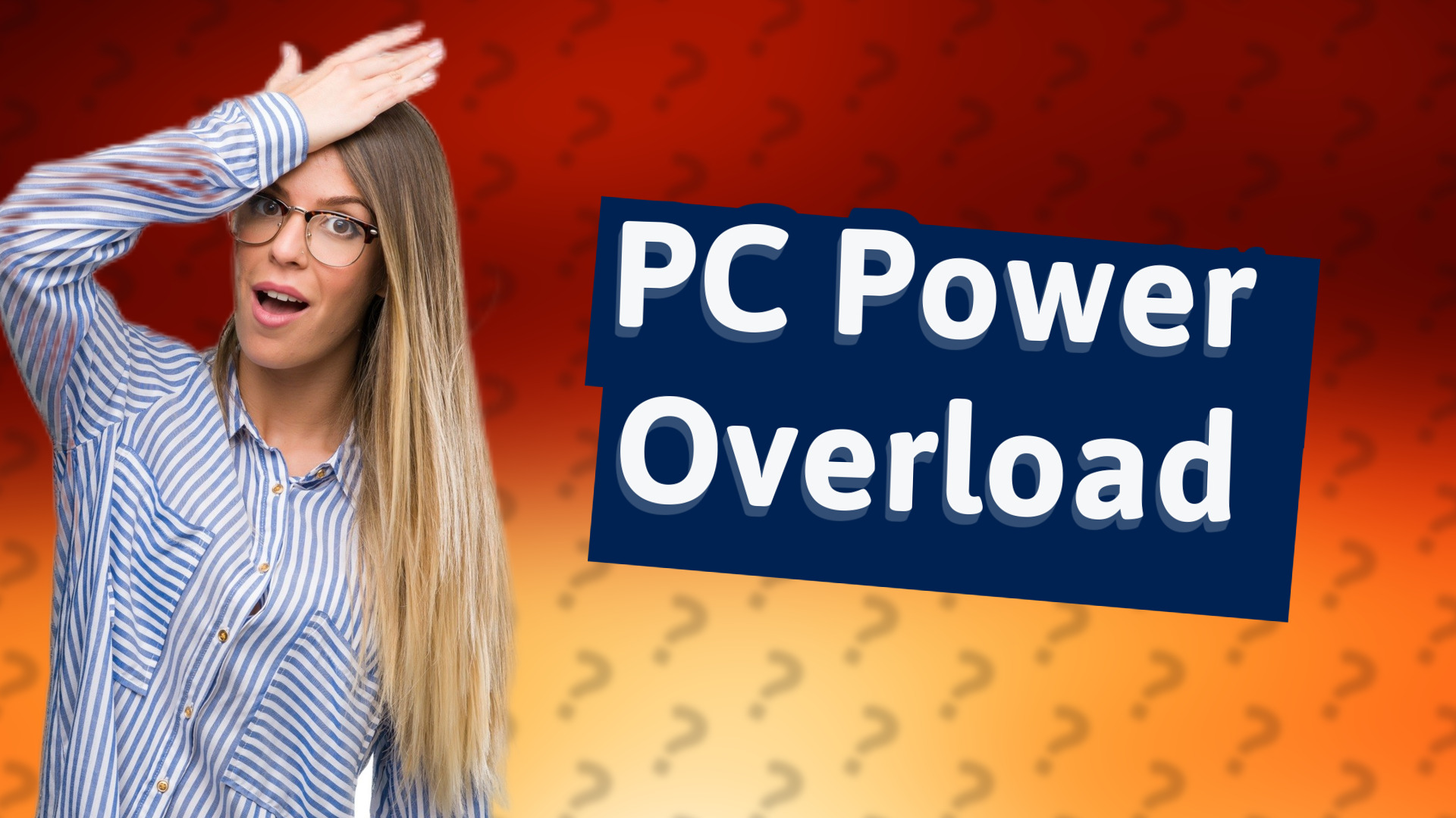 PC Power Overload