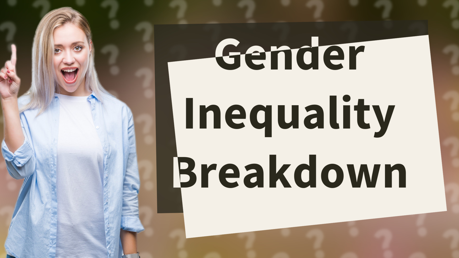 Gender Inequality Breakdown