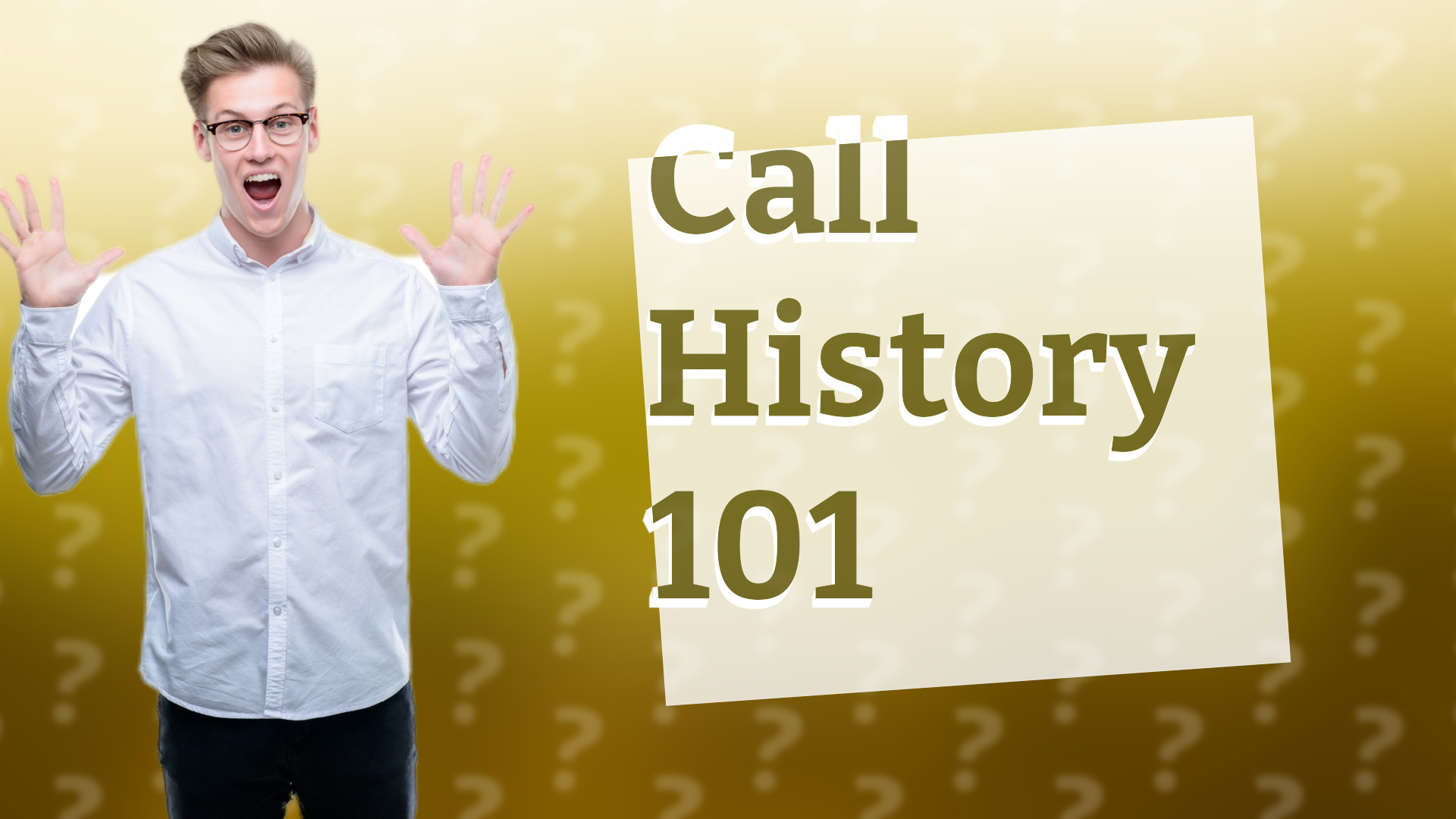 Call History 101