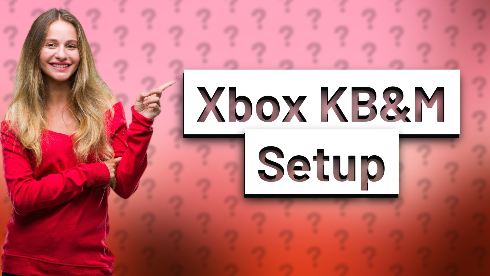 Xbox KB&M Setup