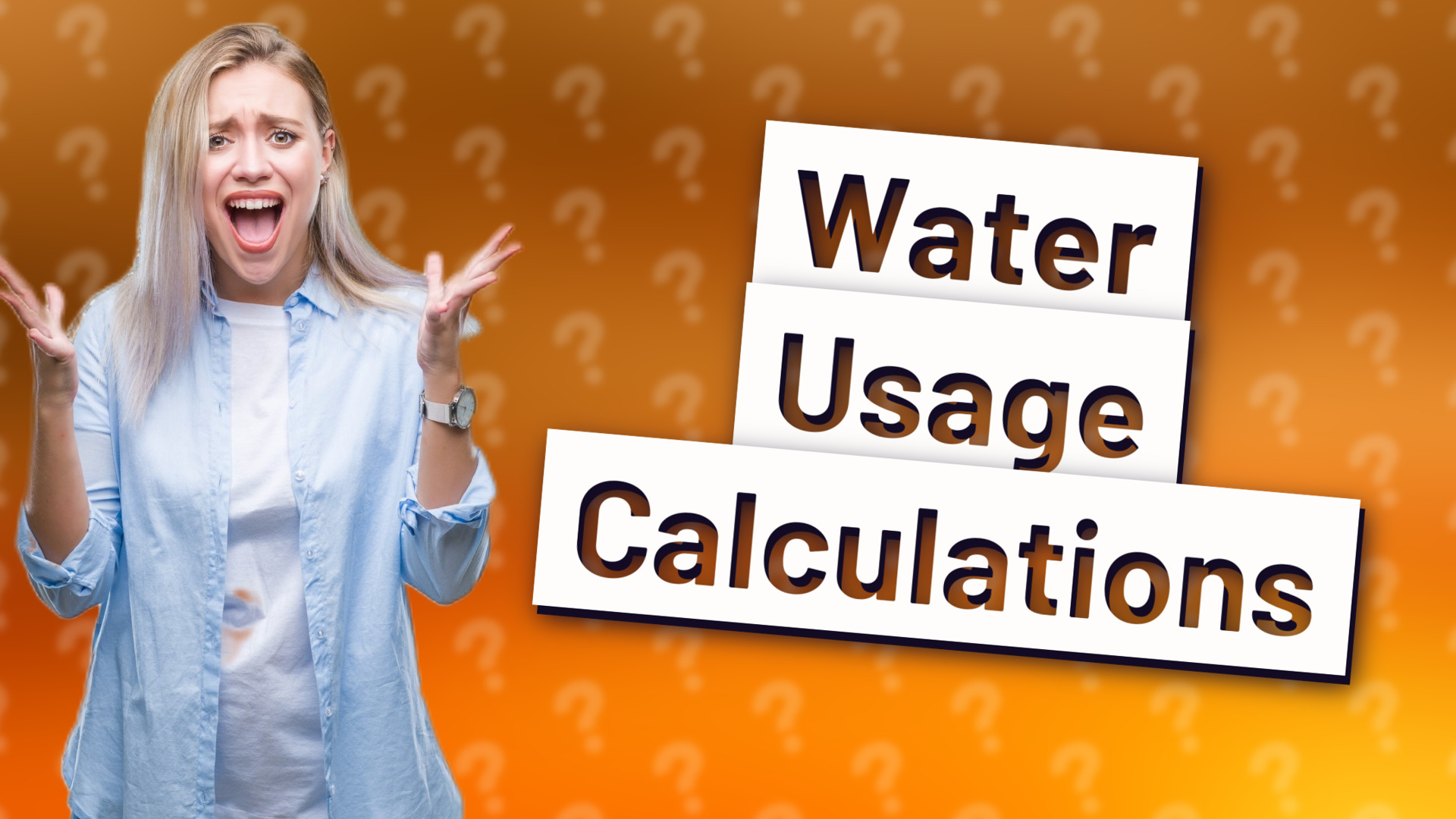 Water Usage Calculations