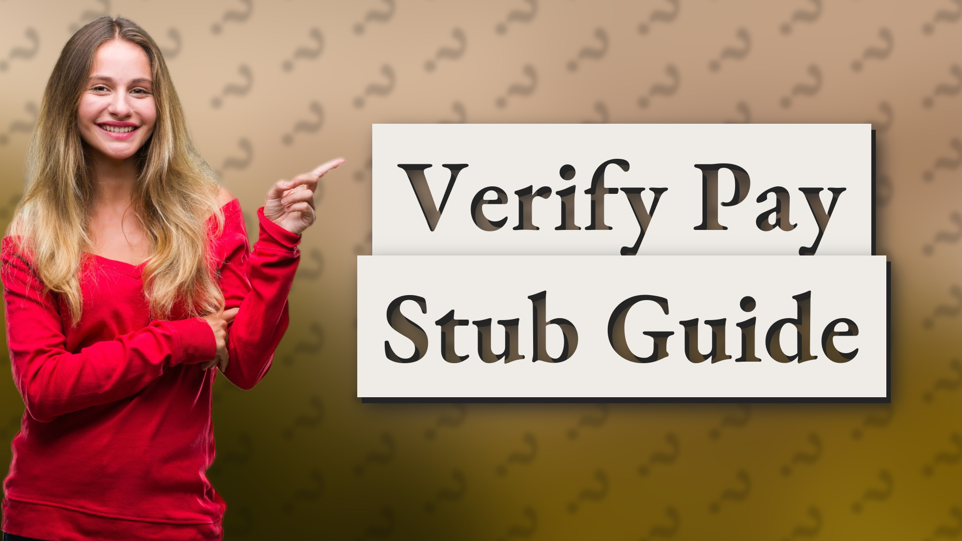 Verify Pay Stub Guide