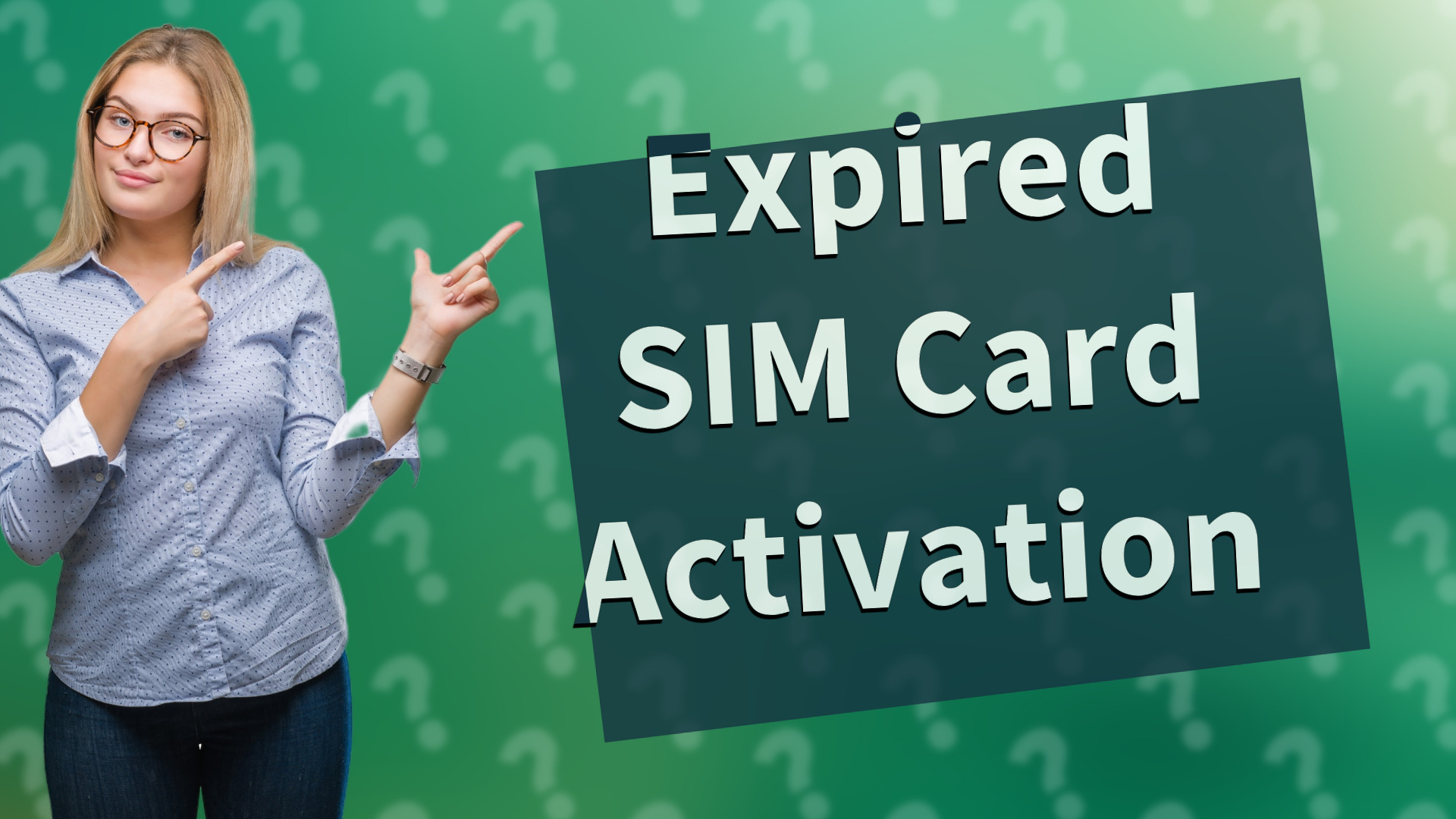 Expired SIM Card Activation