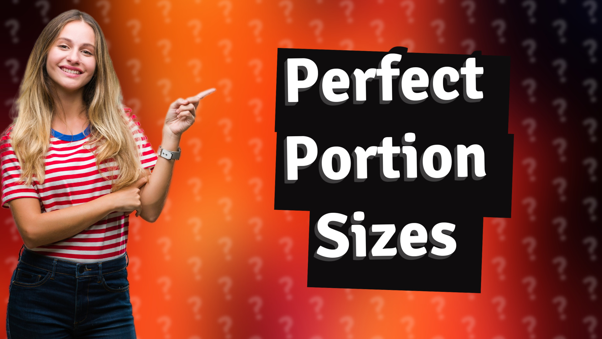Perfect Portion Sizes