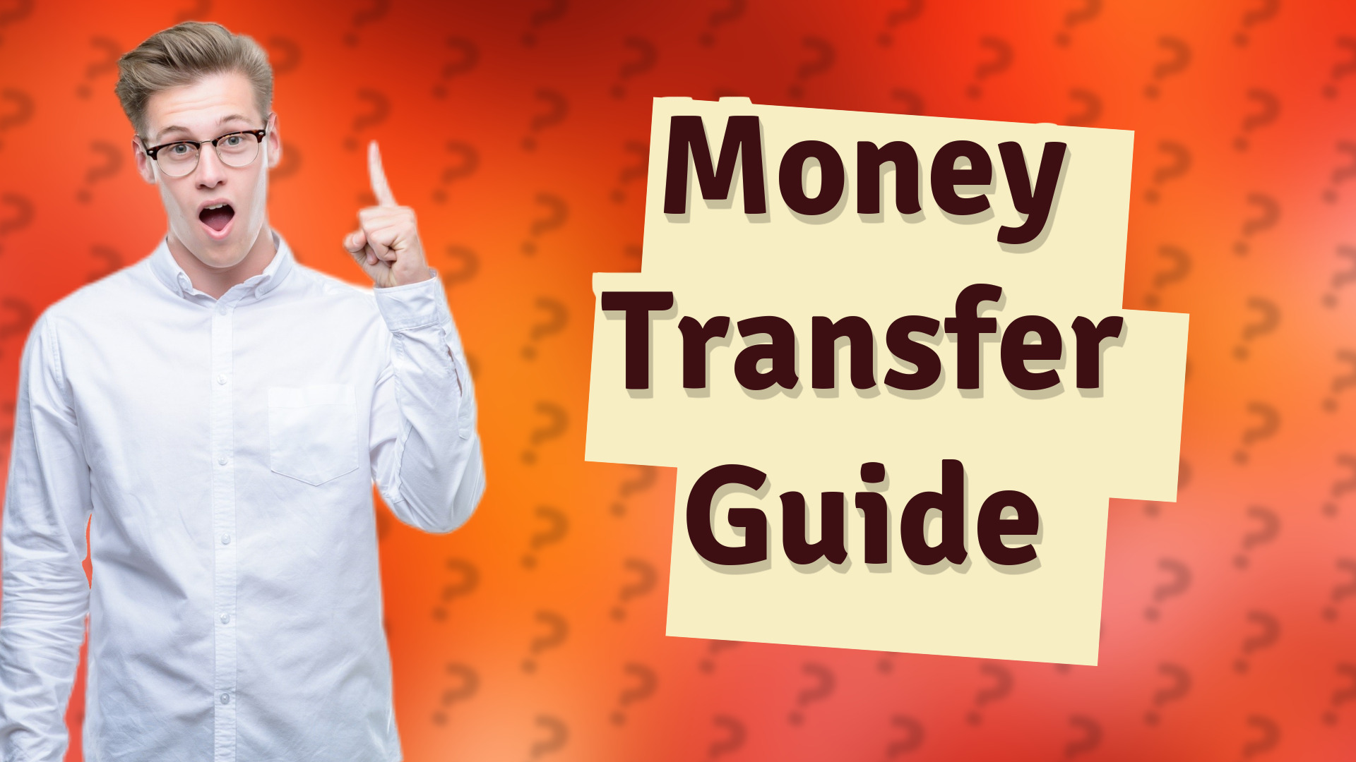 Money Transfer Guide