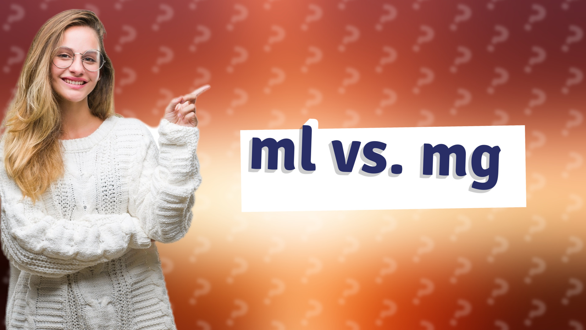 ml vs. mg