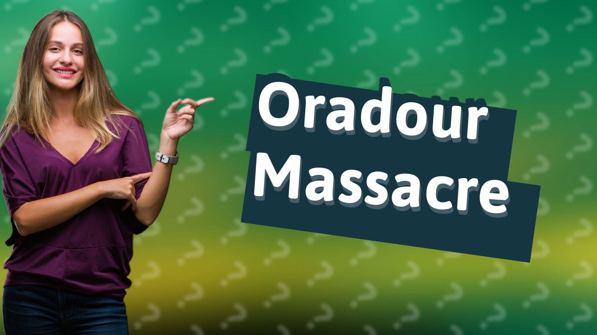 Oradour Massacre