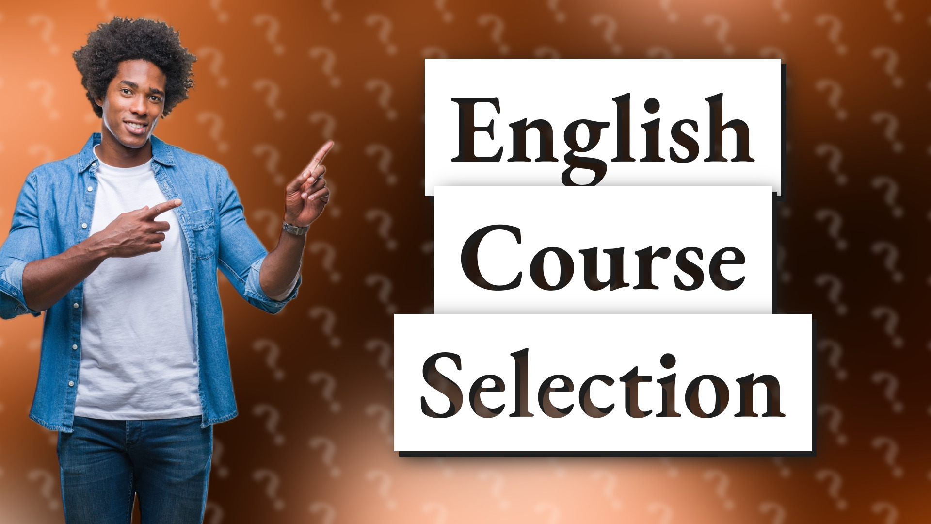 English Course Selection