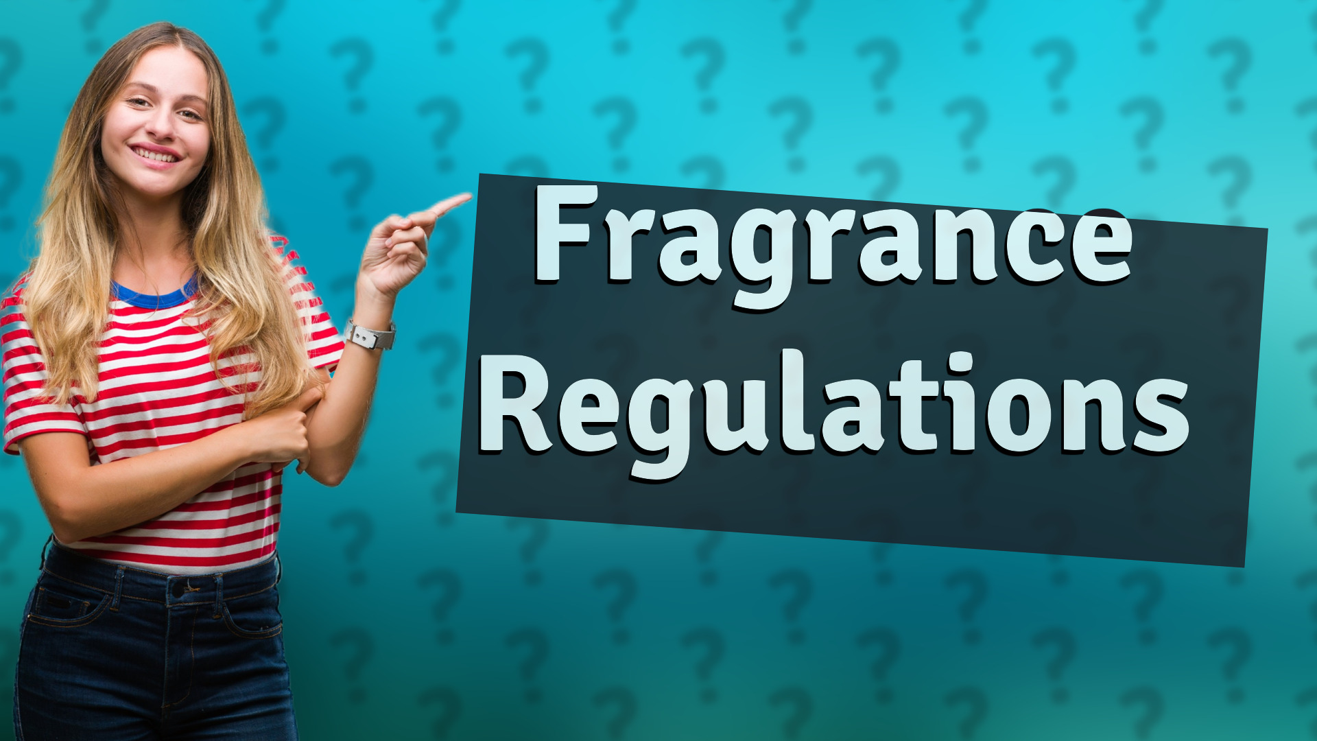 Fragrance Regulations