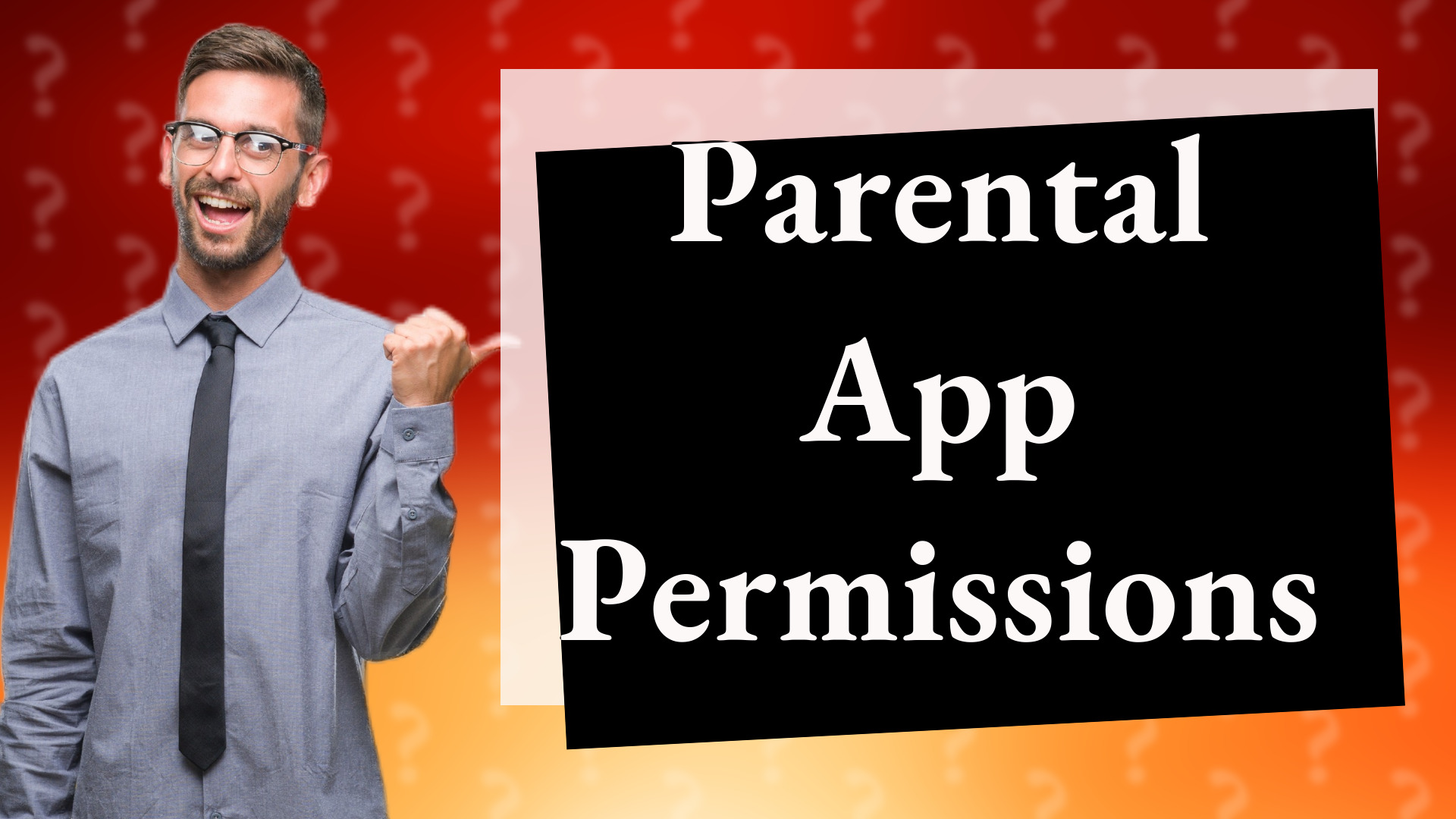 Parental App Permissions