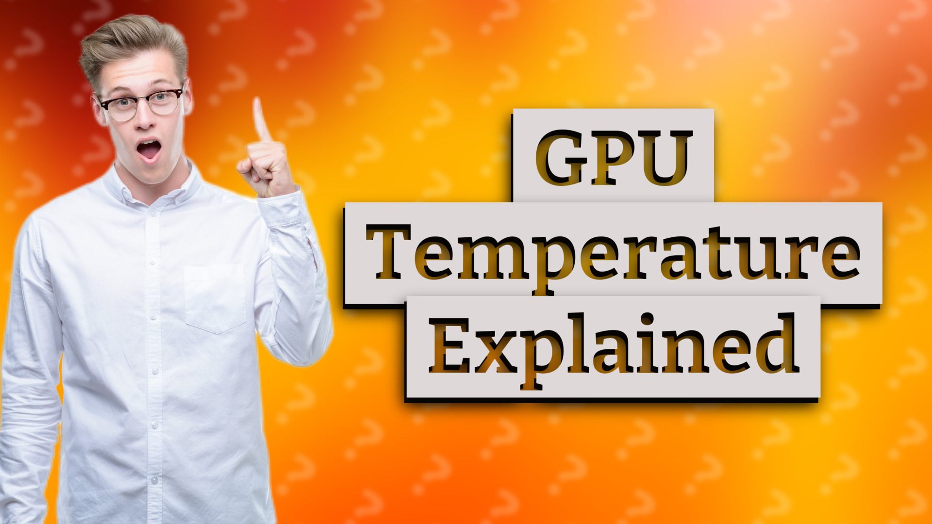 GPU Temperature Explained