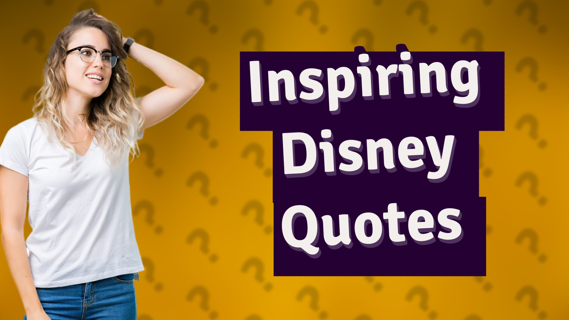 Inspiring Disney Quotes