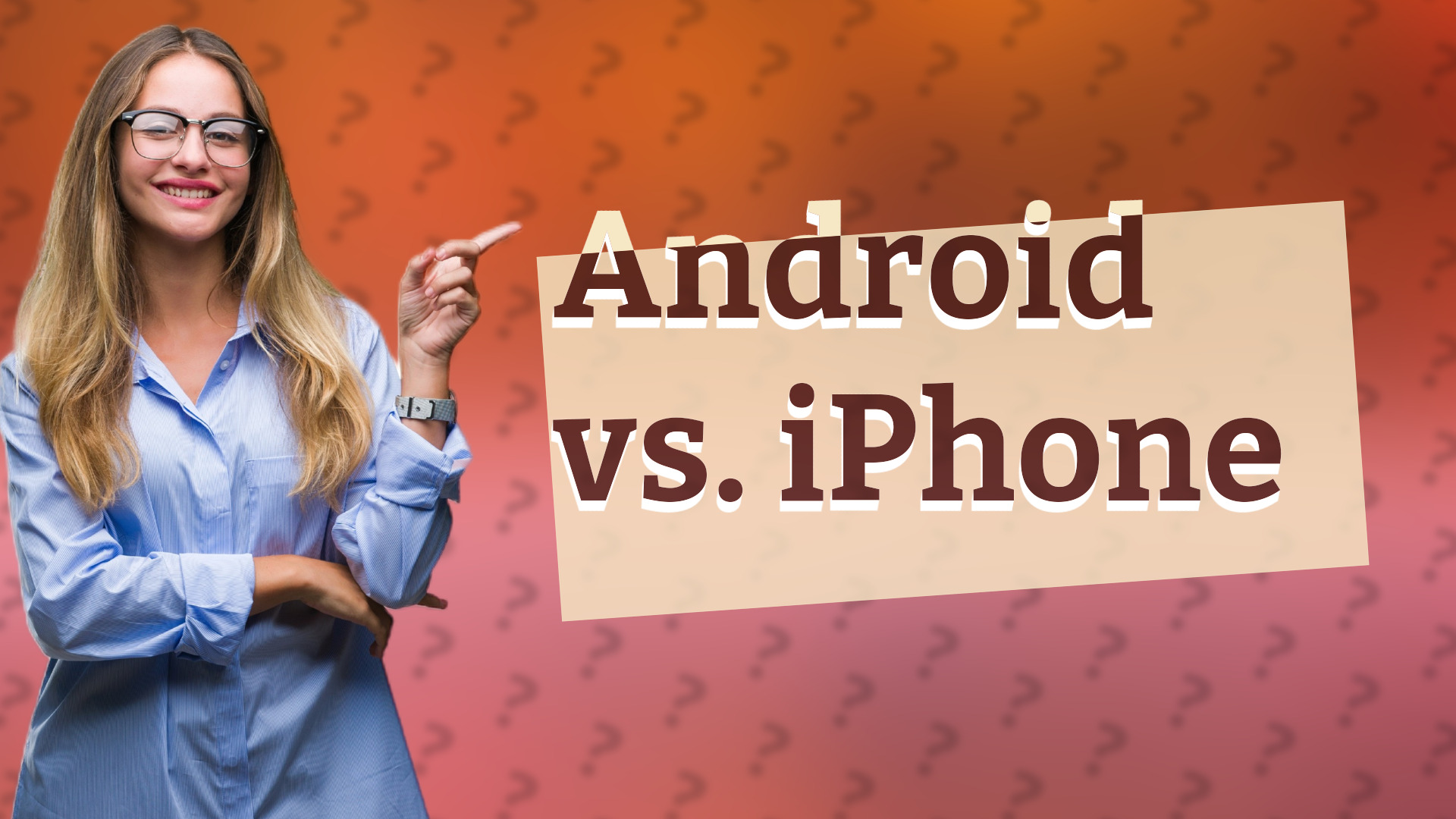 Android vs. iPhone