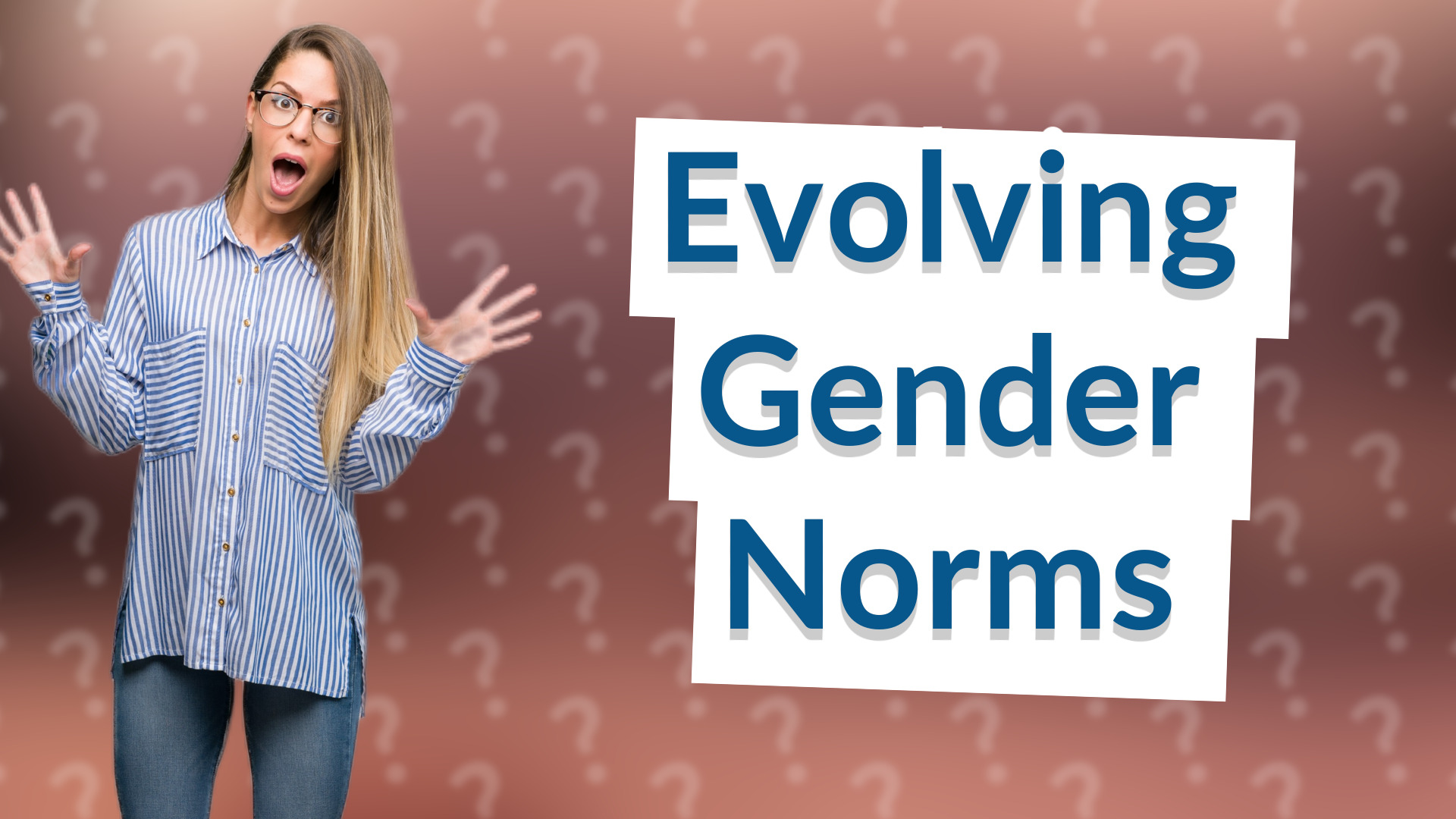 Evolving Gender Norms
