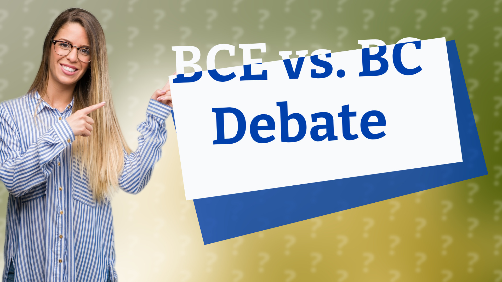 BCE vs. BC Debate