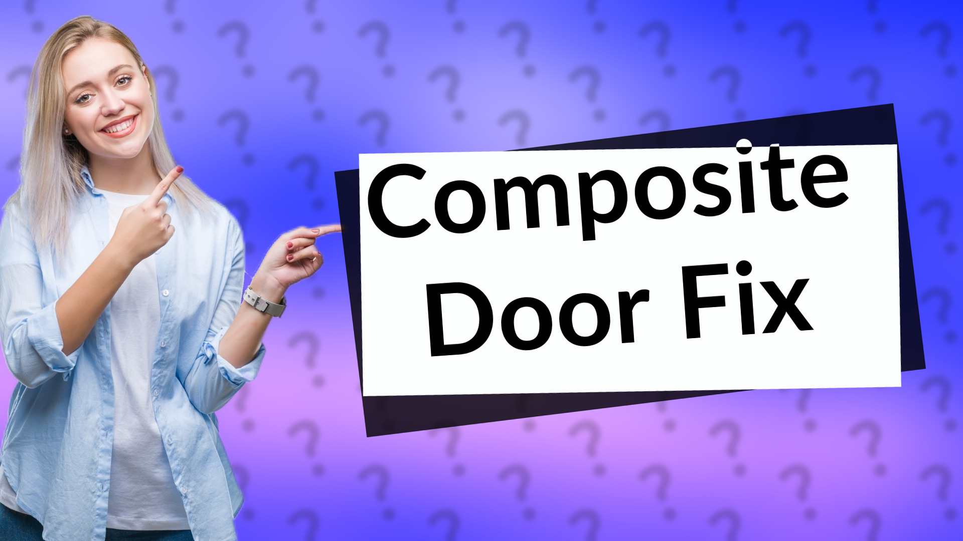 Composite Door Fix