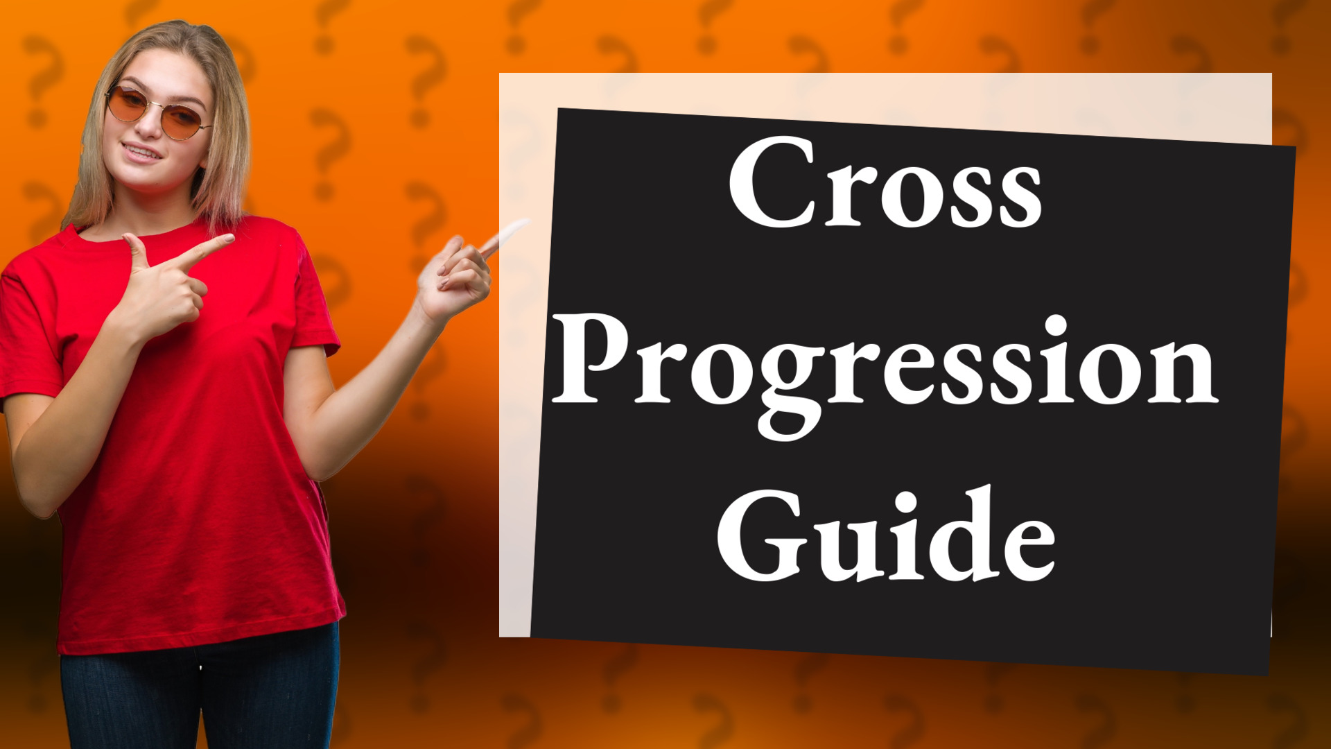 Cross Progression Guide
