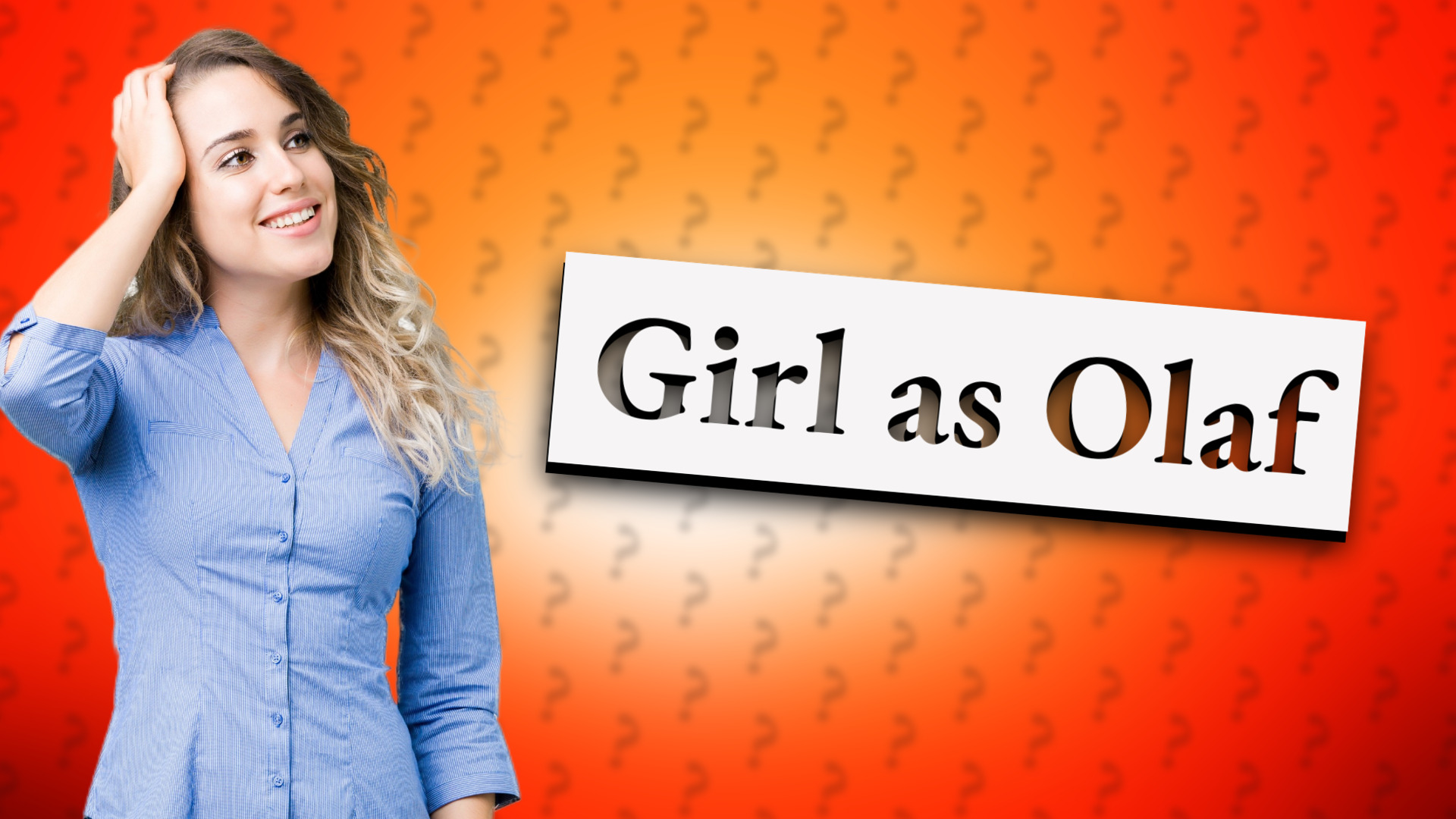 Girl as Olaf
