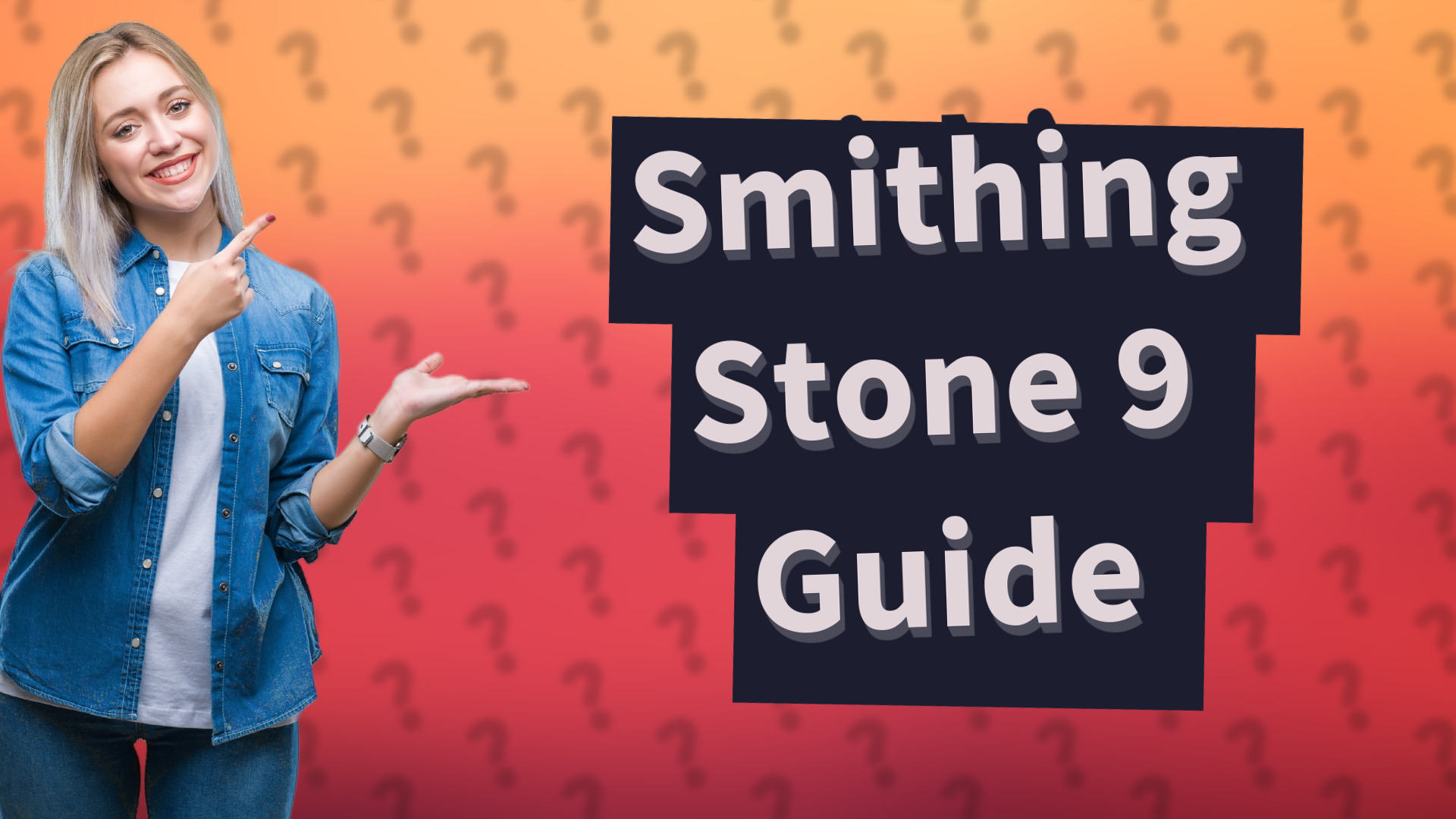 Smithing Stone 9 Guide