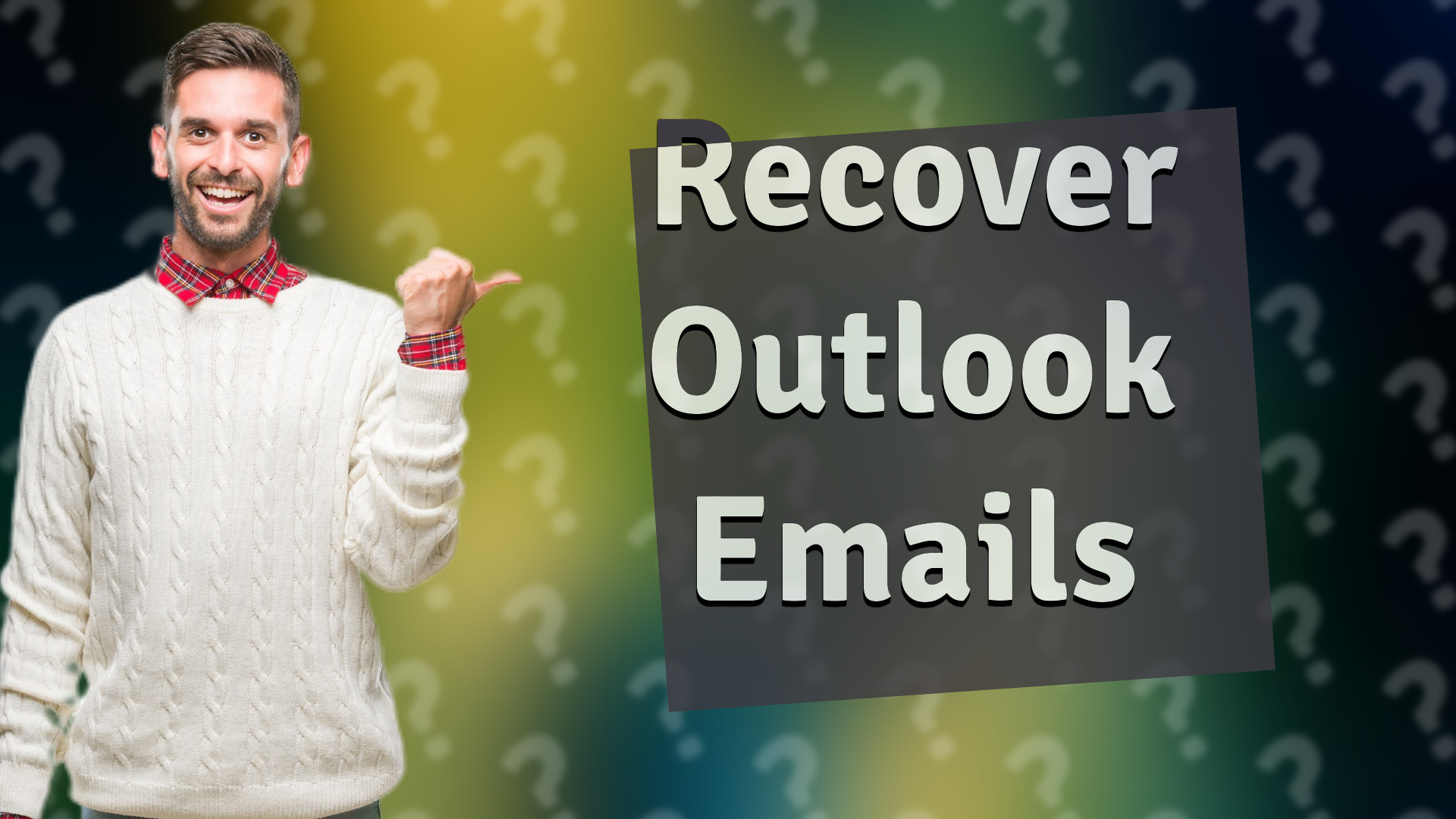 Recover Outlook Emails