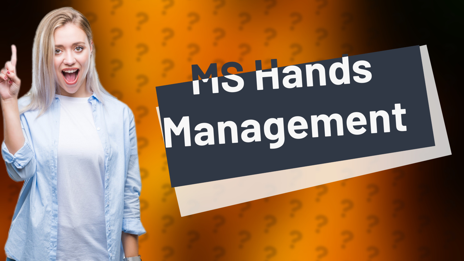 MS Hands Management