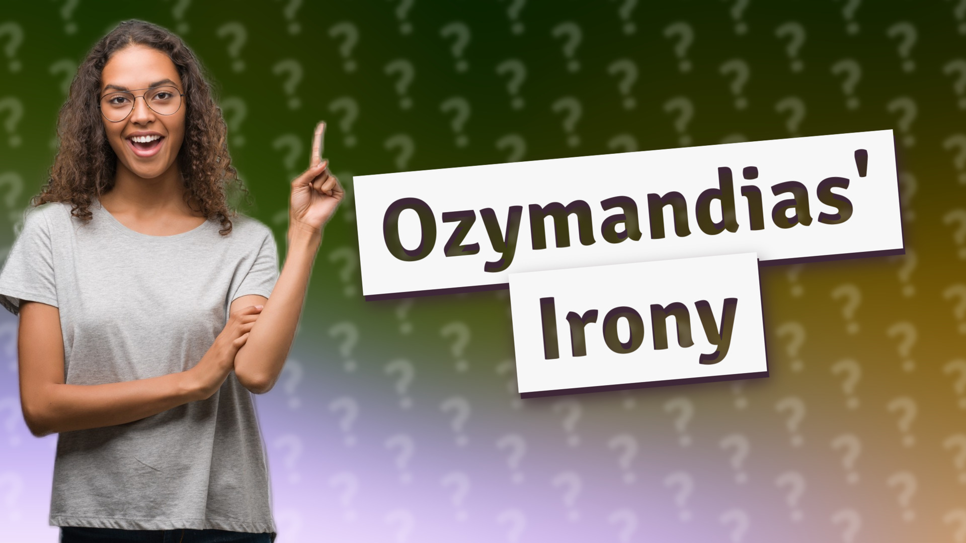 Ozymandias' Irony