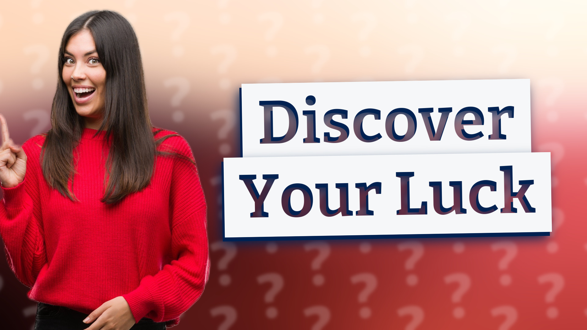 Discover Your Luck