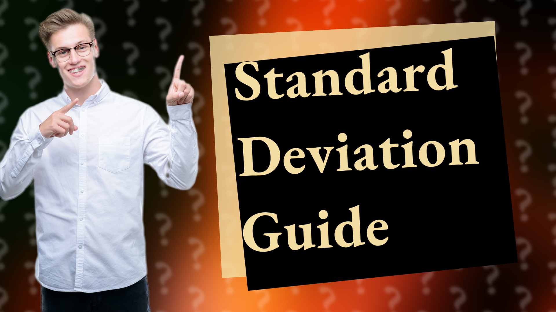 Standard Deviation Guide
