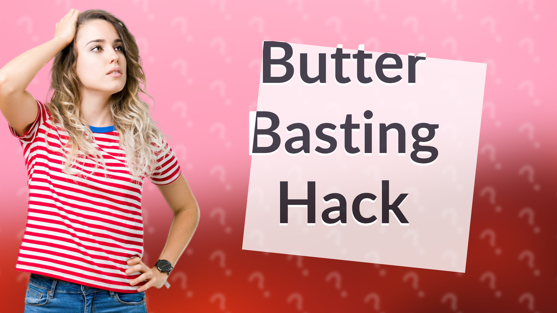 Butter Basting Hack