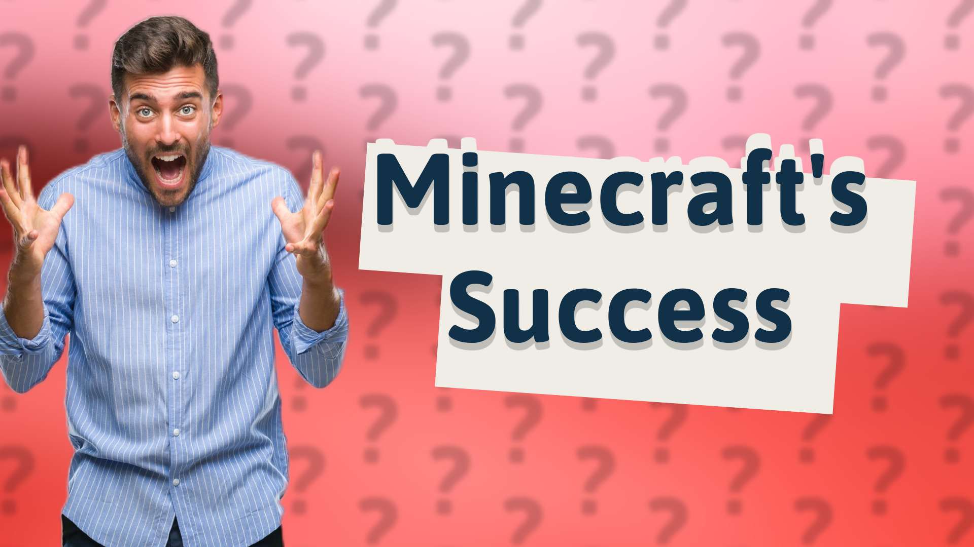 Minecraft's Success