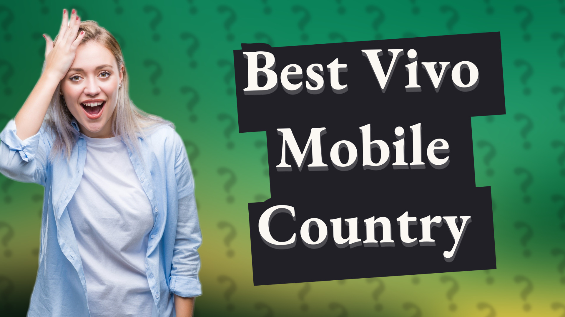 Best Vivo Mobile Country
