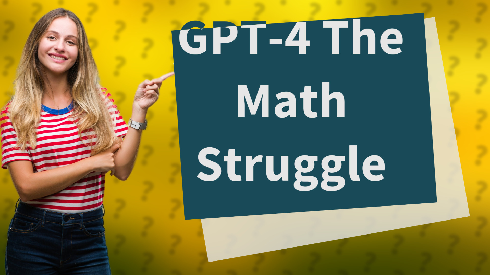 GPT-4 The Math Struggle