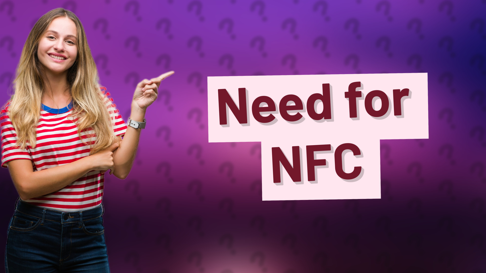 Need for NFC