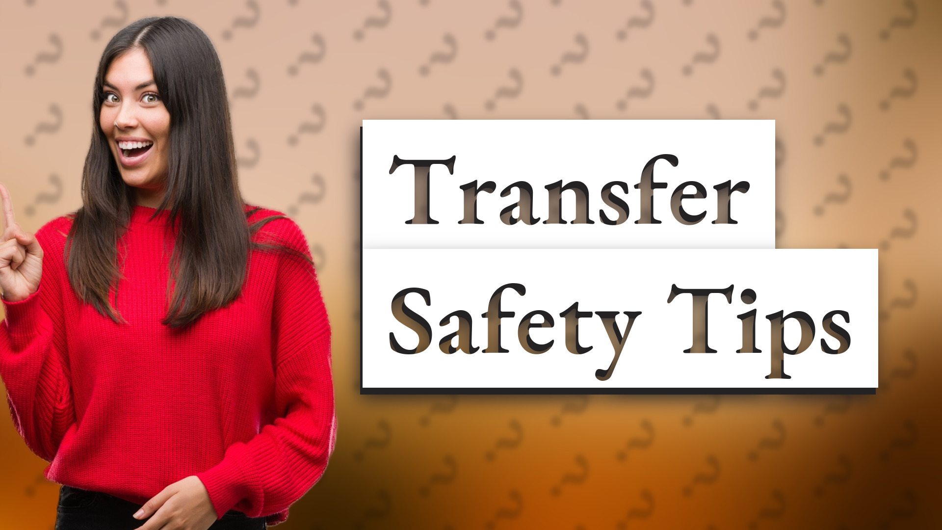 Transfer Safety Tips