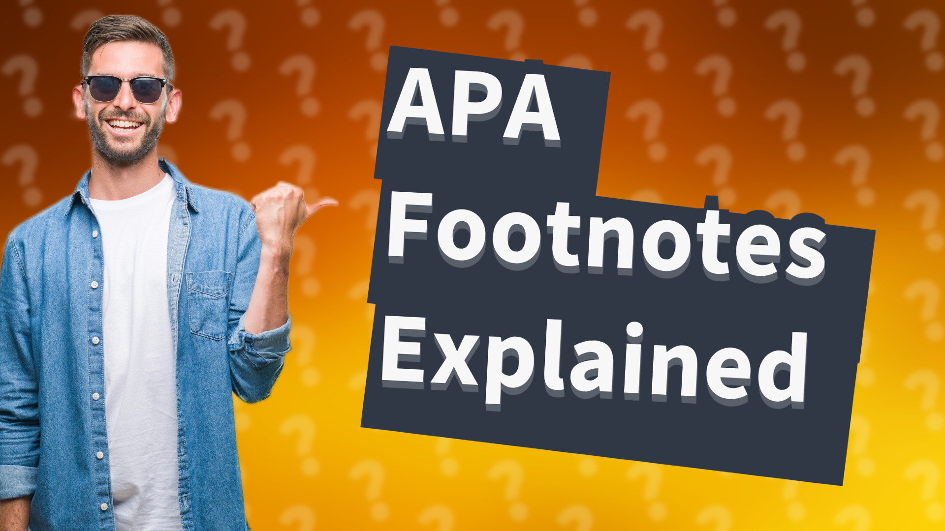 APA Footnotes Explained