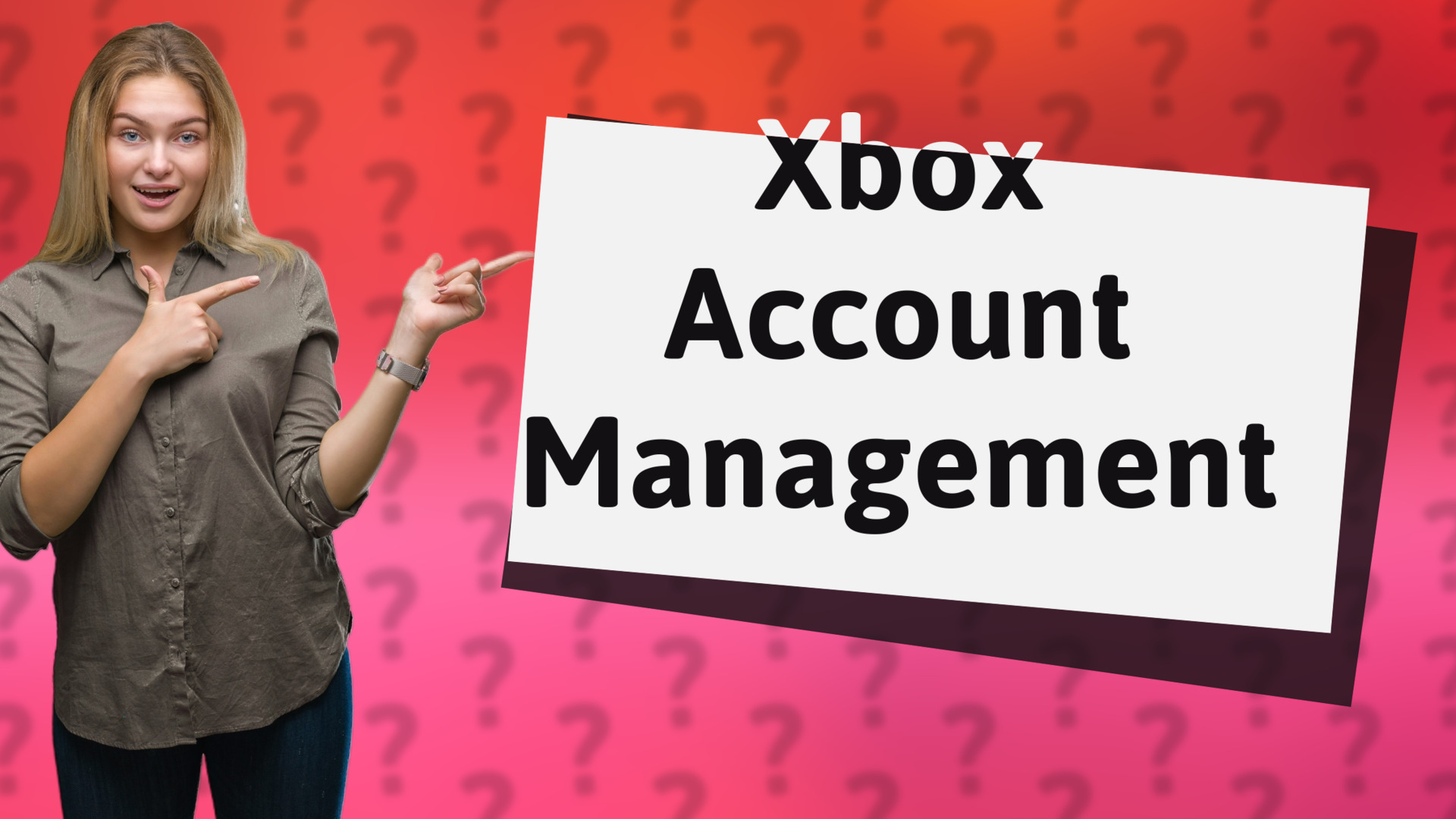Xbox Account Management