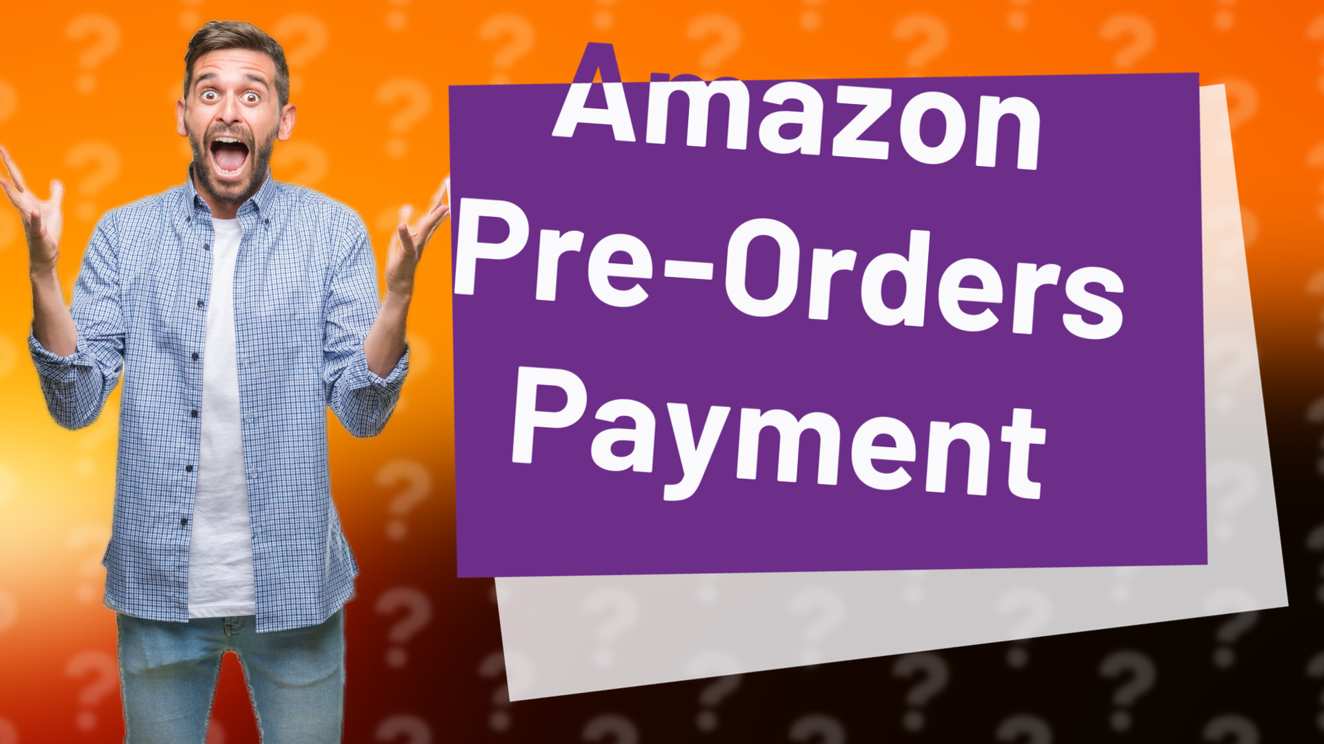 Amazon Pre-Orders Payment