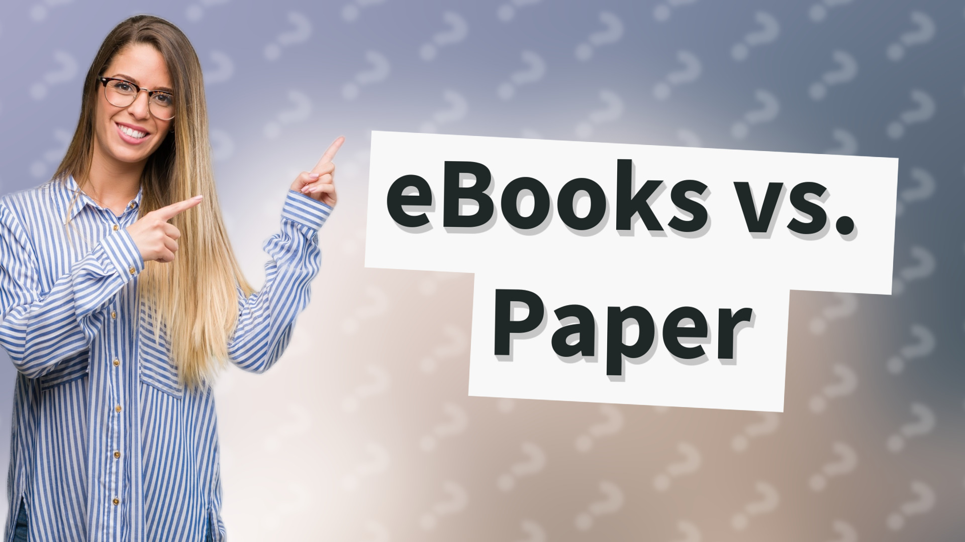 eBooks vs. Paper