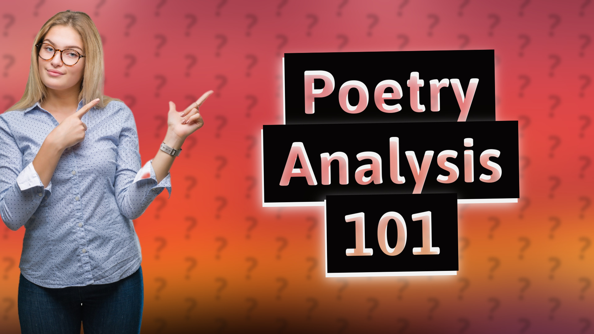 Poetry Analysis 101