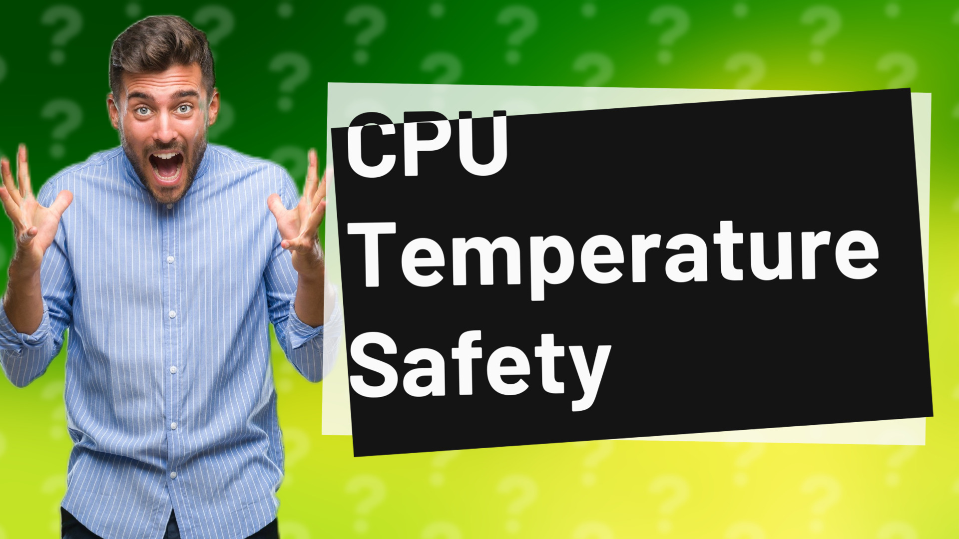 CPU Temperature Safety