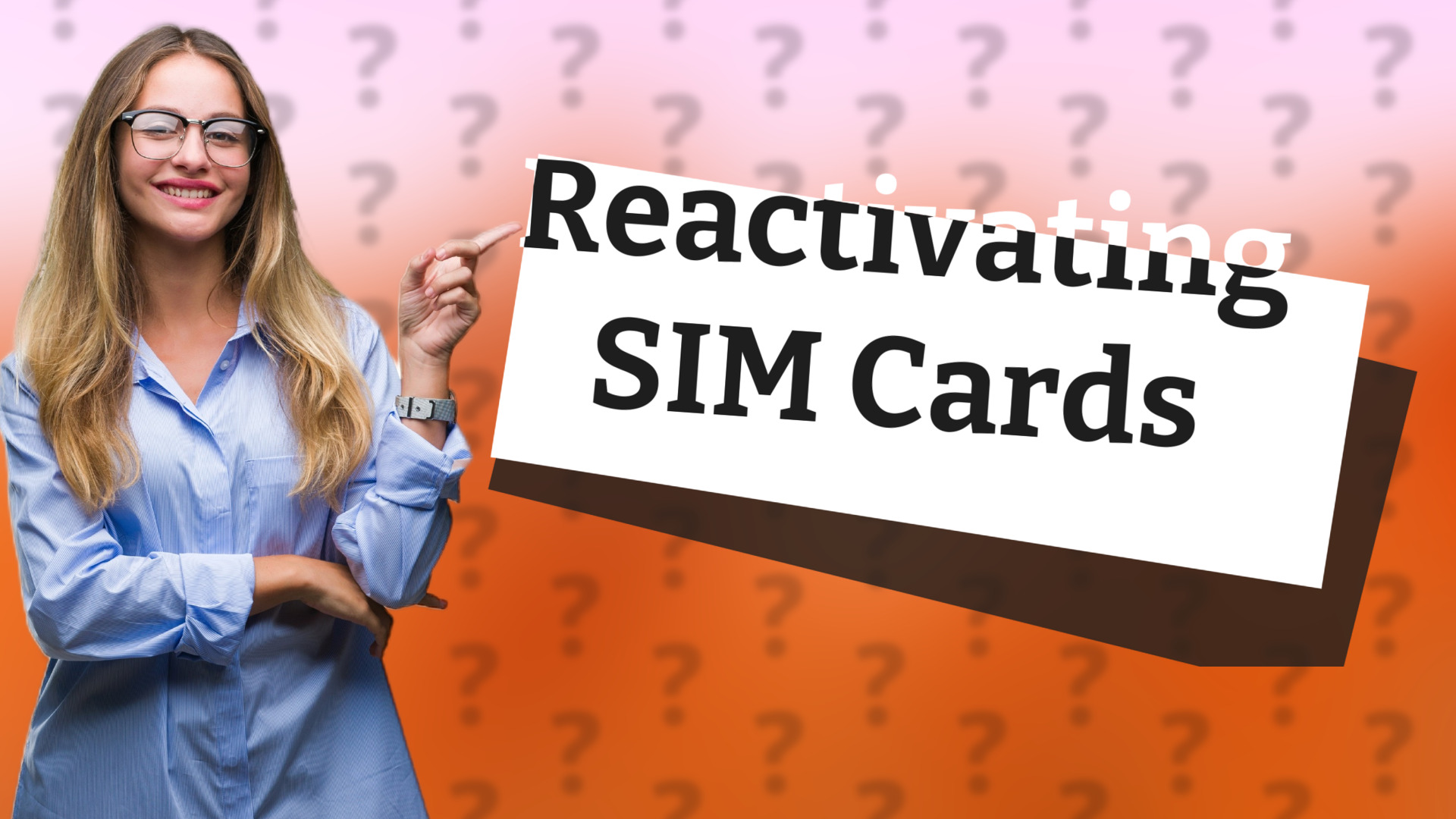Reactivating SIM Cards