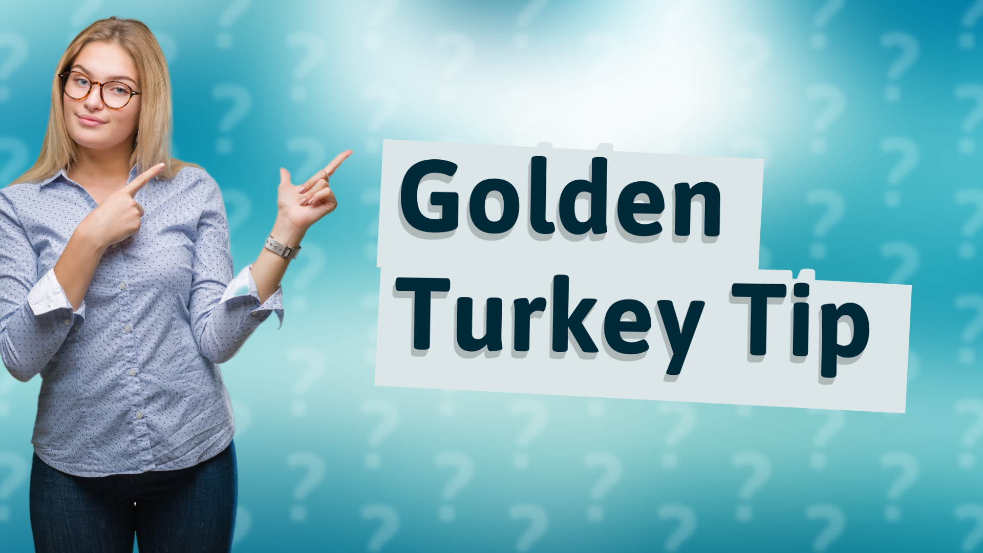 Golden Turkey Tip