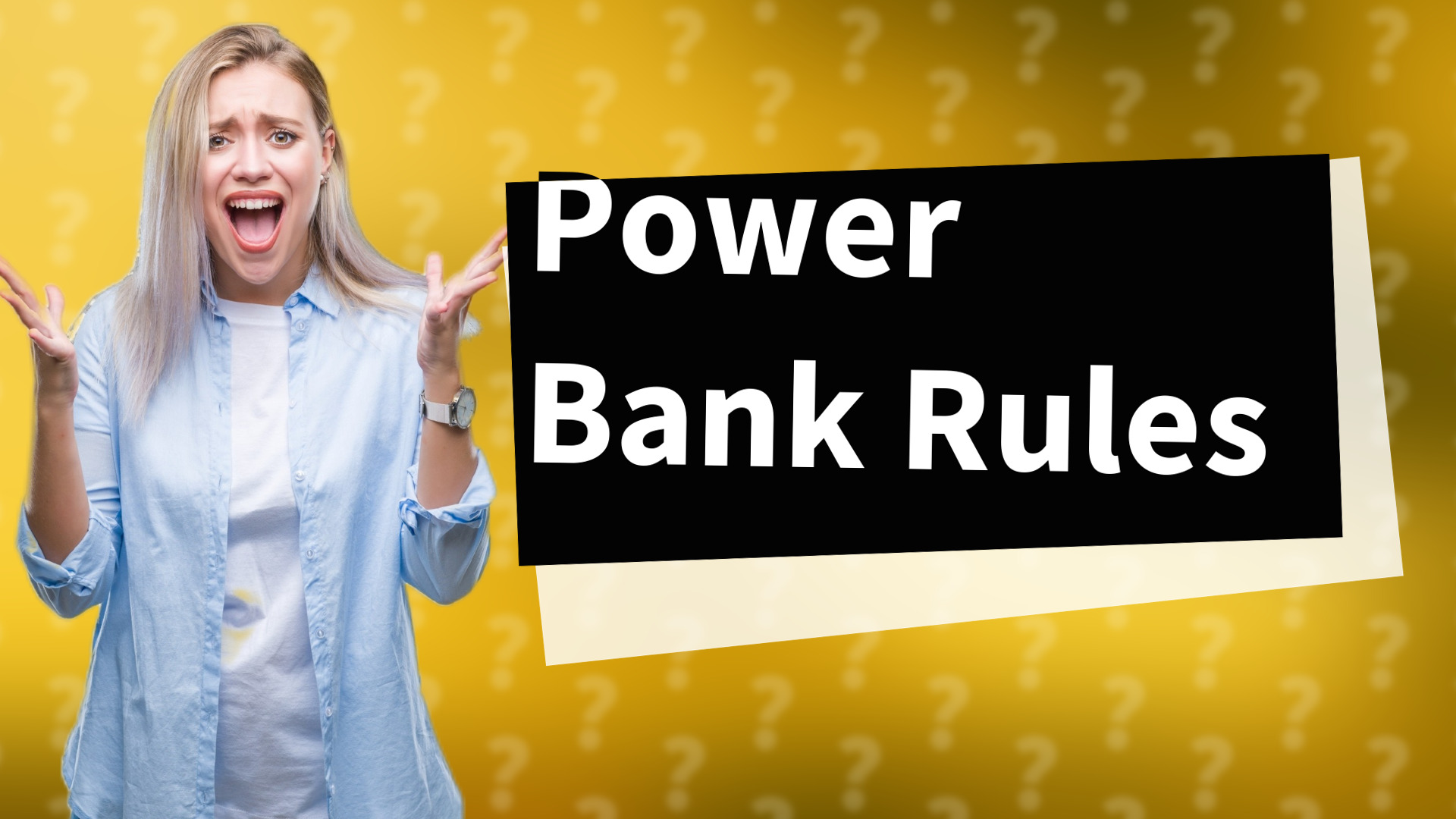 Power Bank Rules