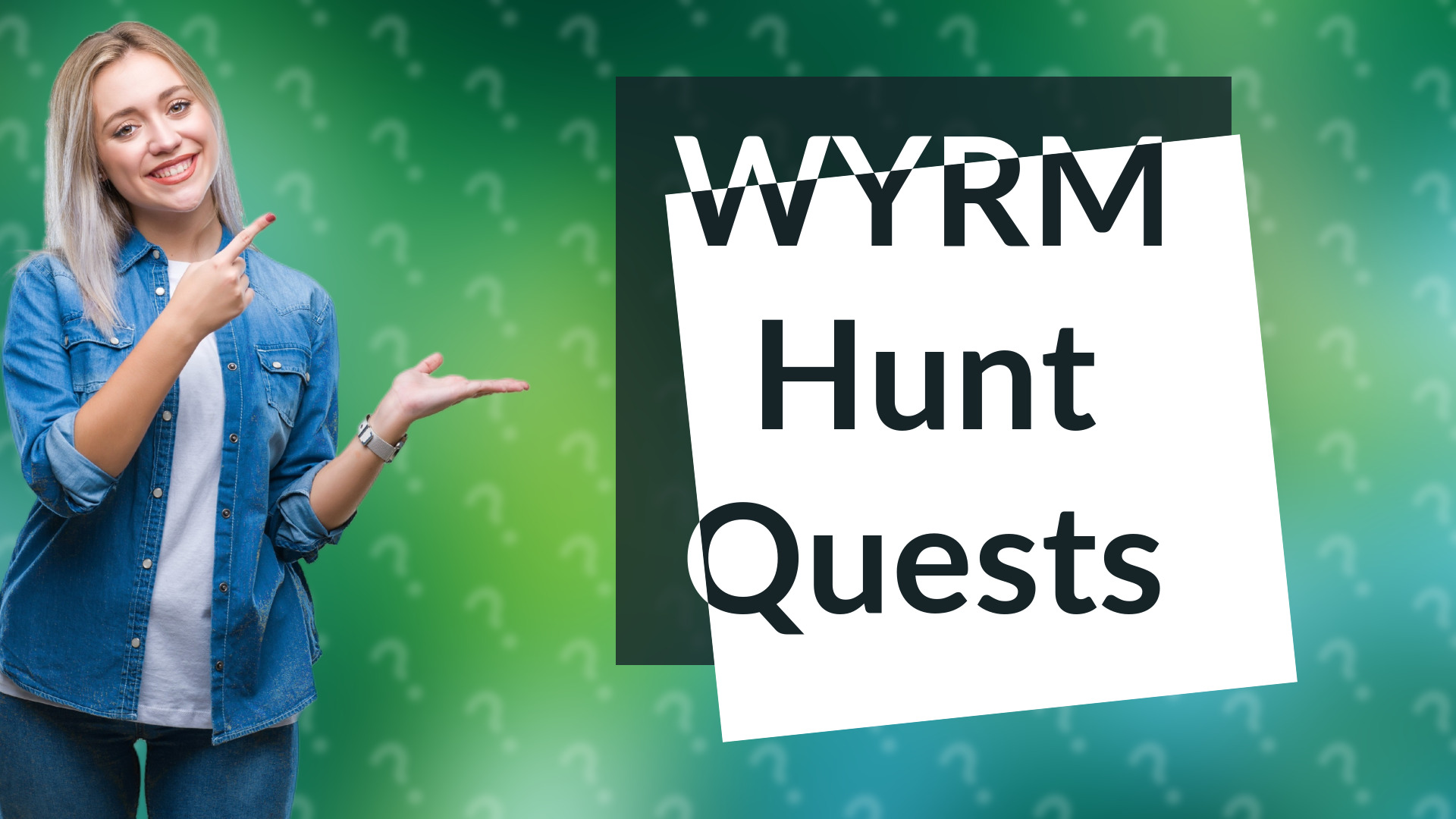 WYRM Hunt Quests