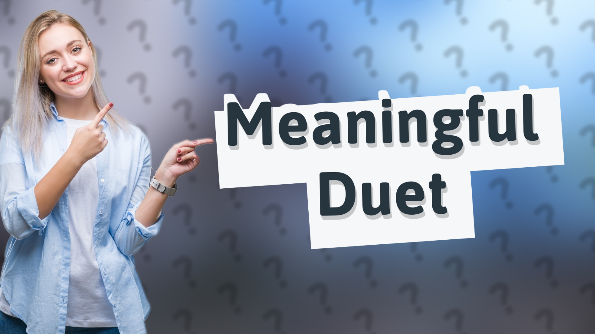 Meaningful Duet