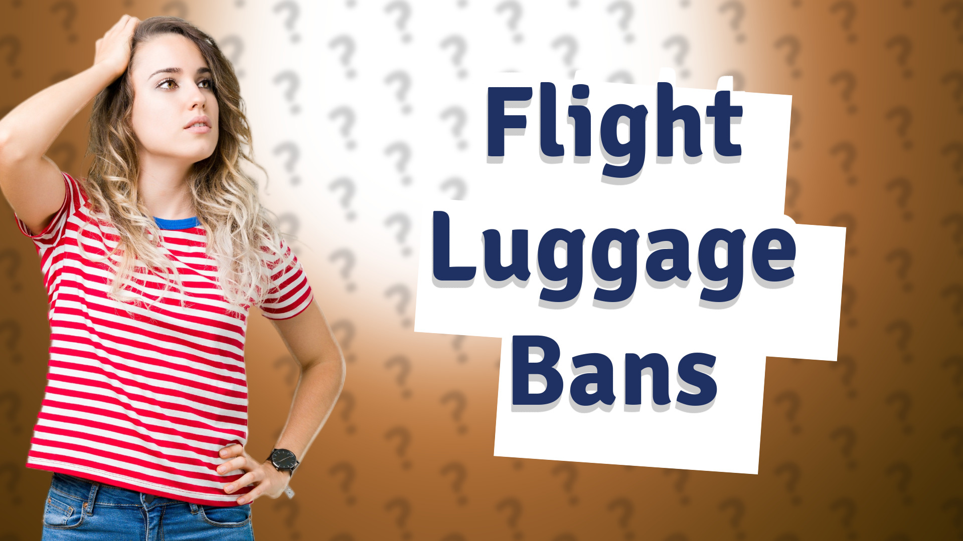 Flight Luggage Bans