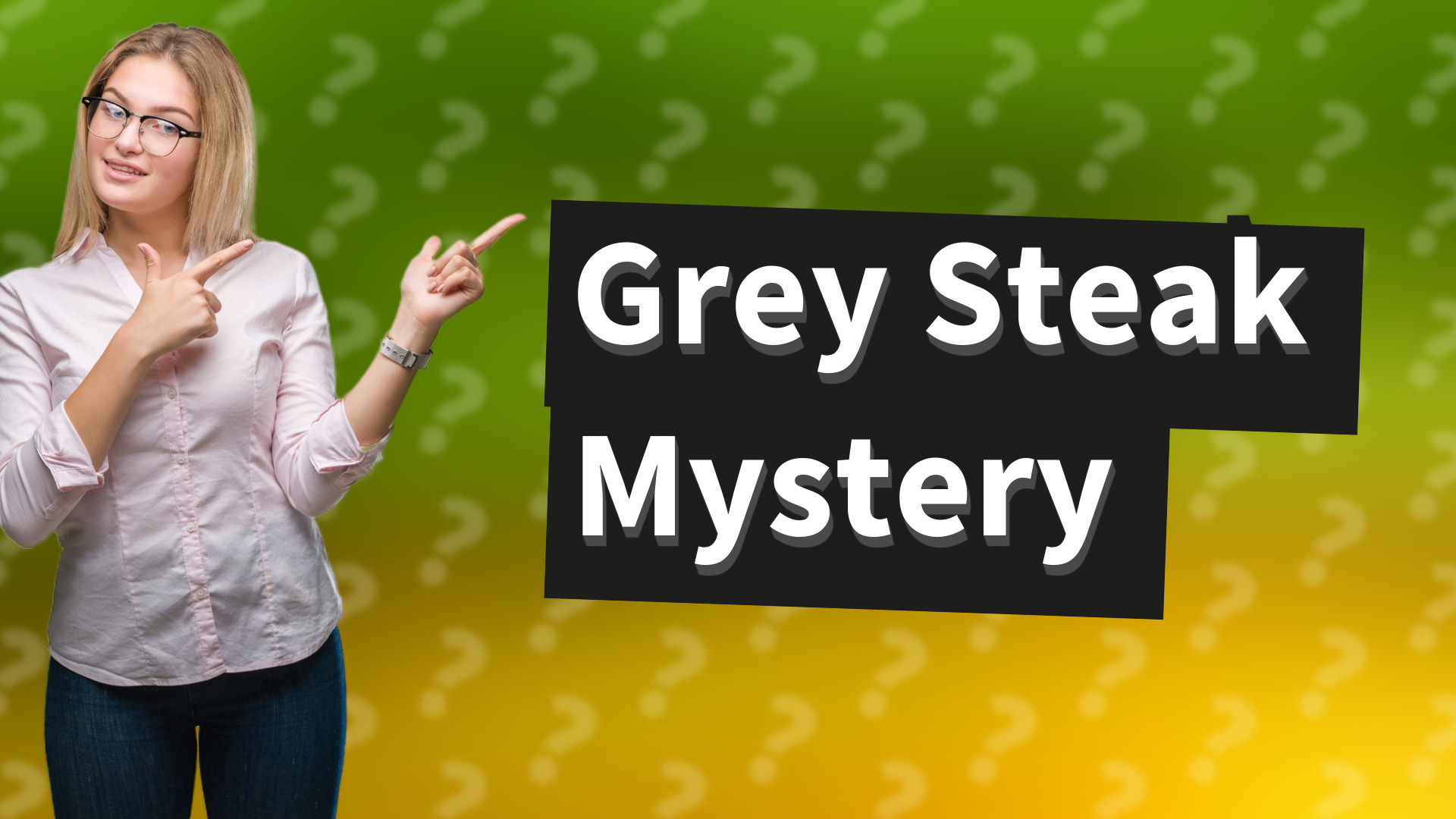 Grey Steak Mystery