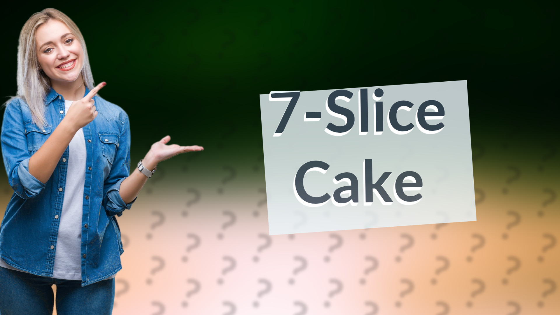 7-Slice Cake